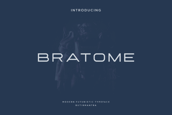 Bratome: The Futuristic Sans Serif Font for Modern Brand Identity