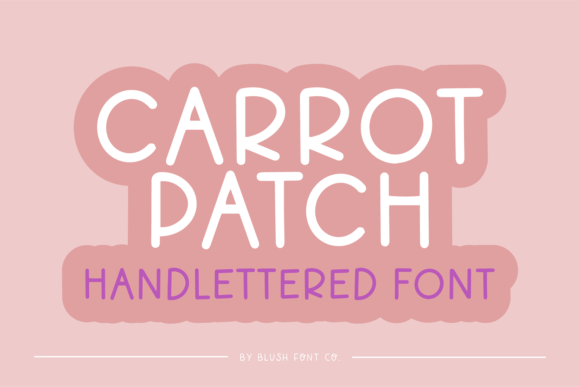 Carrot Patch: A Clean Script Font for Modern Editorial Design
