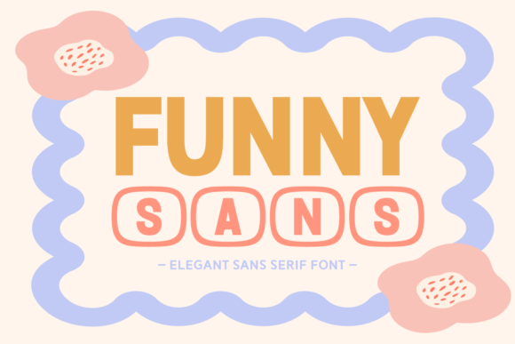 Funny Sans: A Designer’s Honest Review