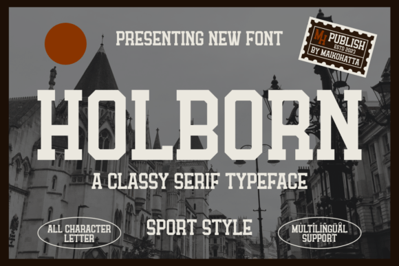 Holborn Typeface Review: A Bold Sans Serif for Editorial Impact