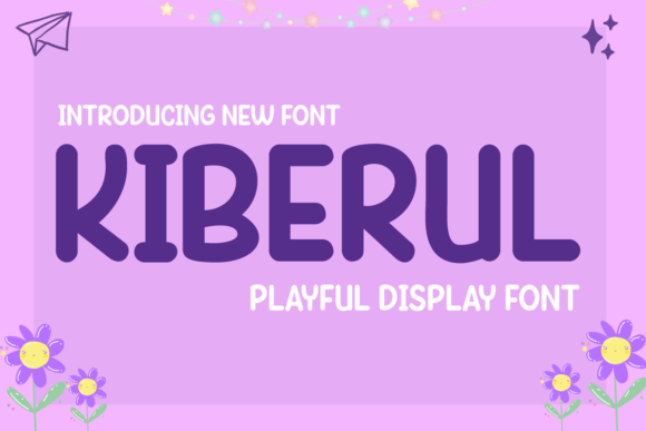 Kiberul Font: A Playful Typeface for Distinctive Small Business Branding