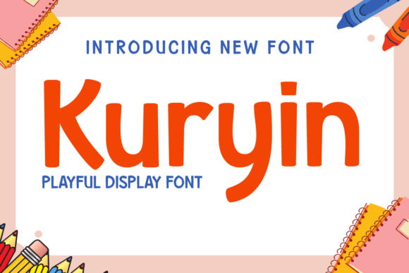Kuryin: The Playful Sans Serif for Scroll-Stopping Social Media Graphics