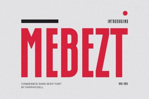 Mebezt Typeface: A Balanced Sans Serif for Polished Brand Identity