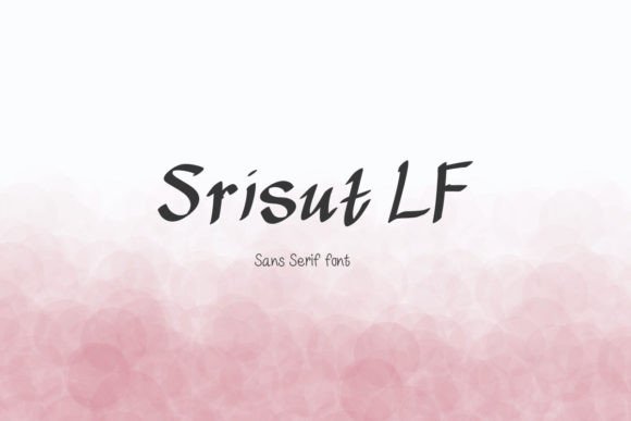 Srisut Lf: A Sharp Handwritten Typeface for Bold Brand Identity
