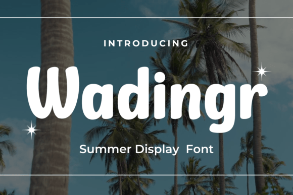 Wadingr: The Summer-Ready Typeface for Fresh Brand Identity