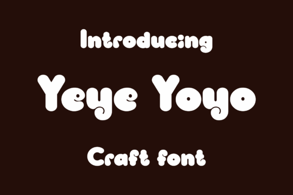 Yeye Yoyo Typeface: A Bold Sans Serif for Handmade Brand Campaigns